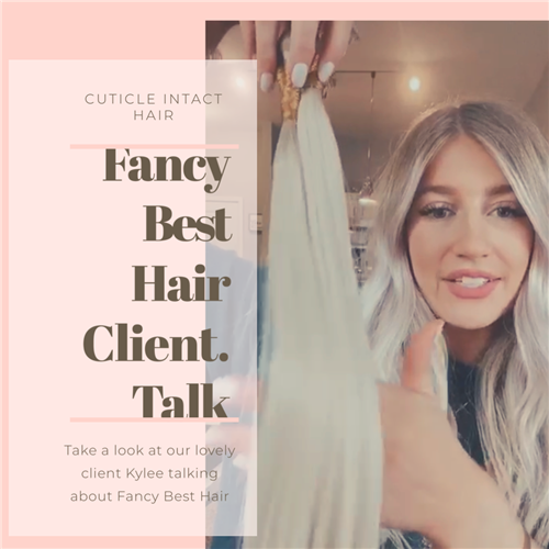 Fancy Best Hair Clients Talk- Kylee